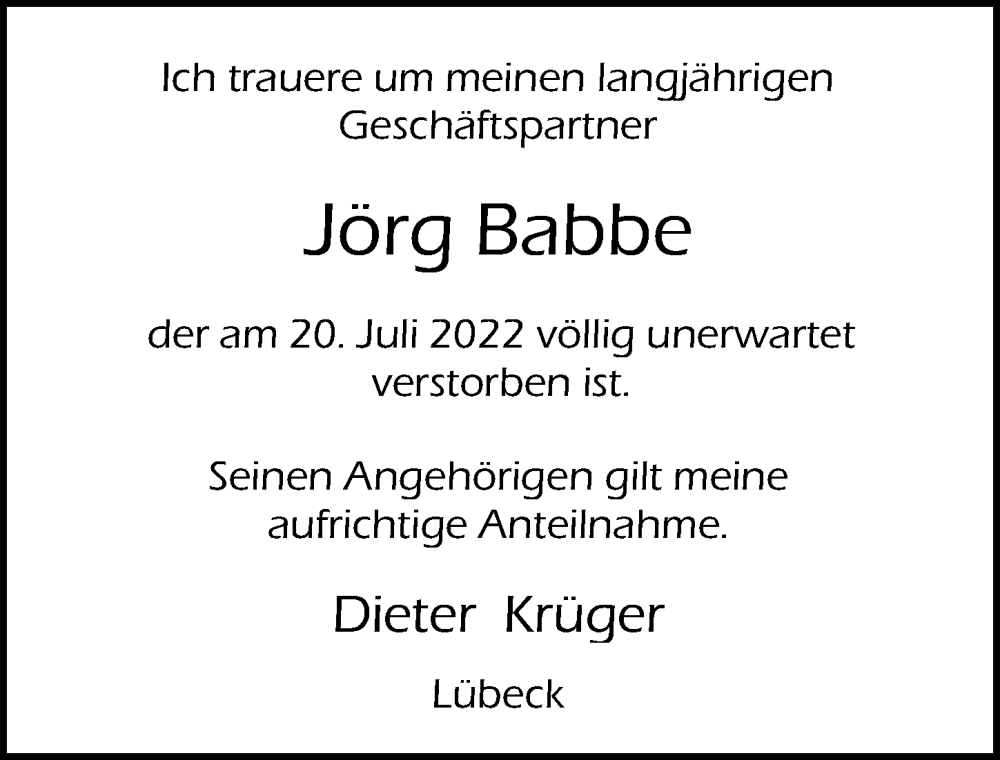  Traueranzeige für Jörg Babbe vom 31.07.2022 aus Lübecker Nachrichten