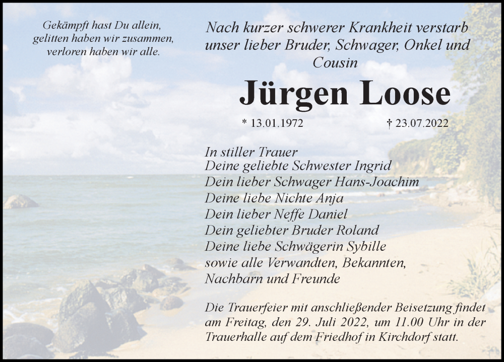  Traueranzeige für Jürgen Loose vom 27.07.2022 aus Ostsee-Zeitung GmbH