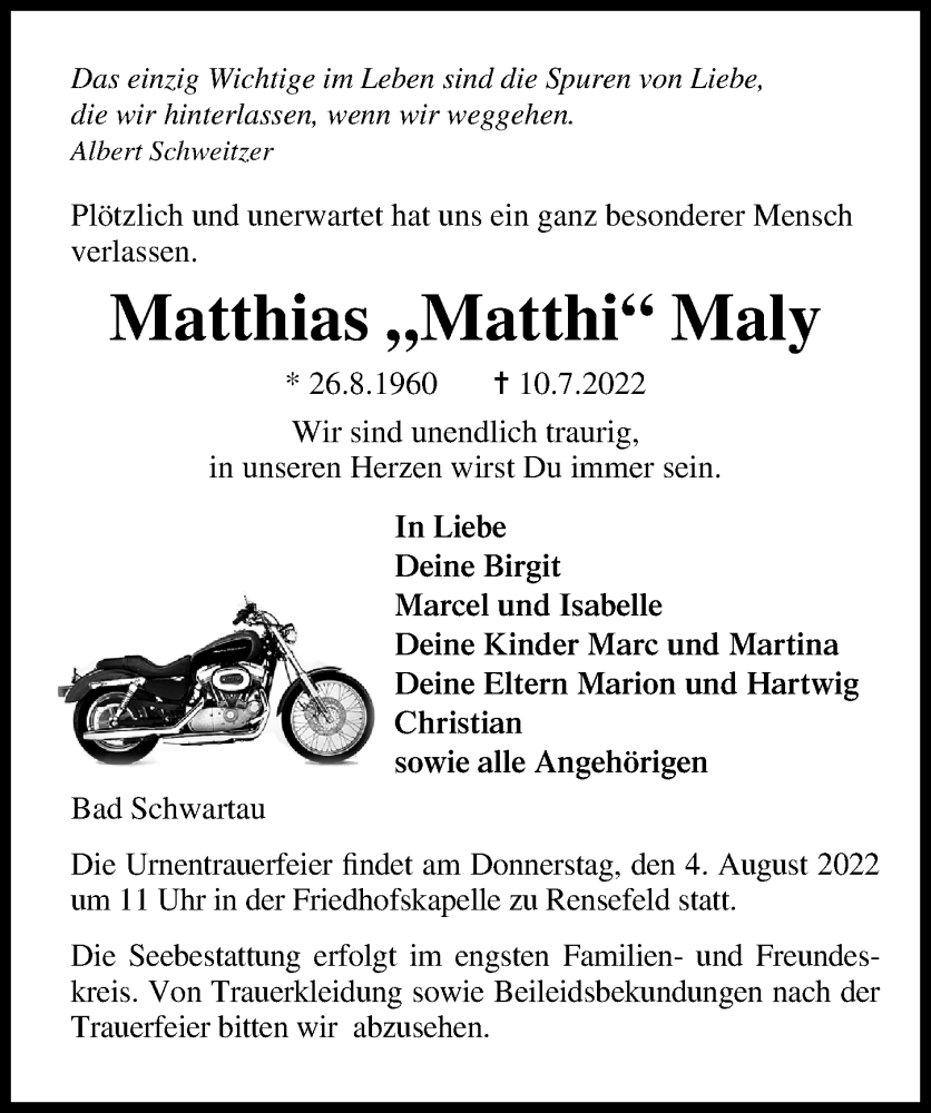  Traueranzeige für Matthias Maly vom 24.07.2022 aus Lübecker Nachrichten