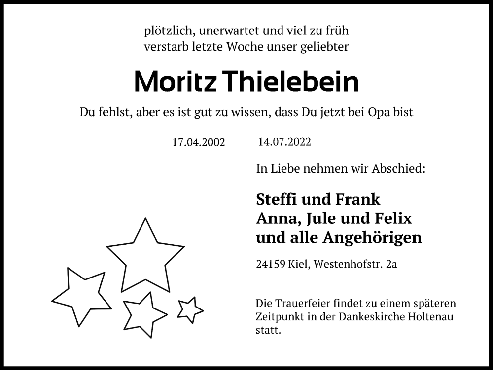 Traueranzeige für Moritz Thielebein vom 23.07.2022 aus Kieler Nachrichten