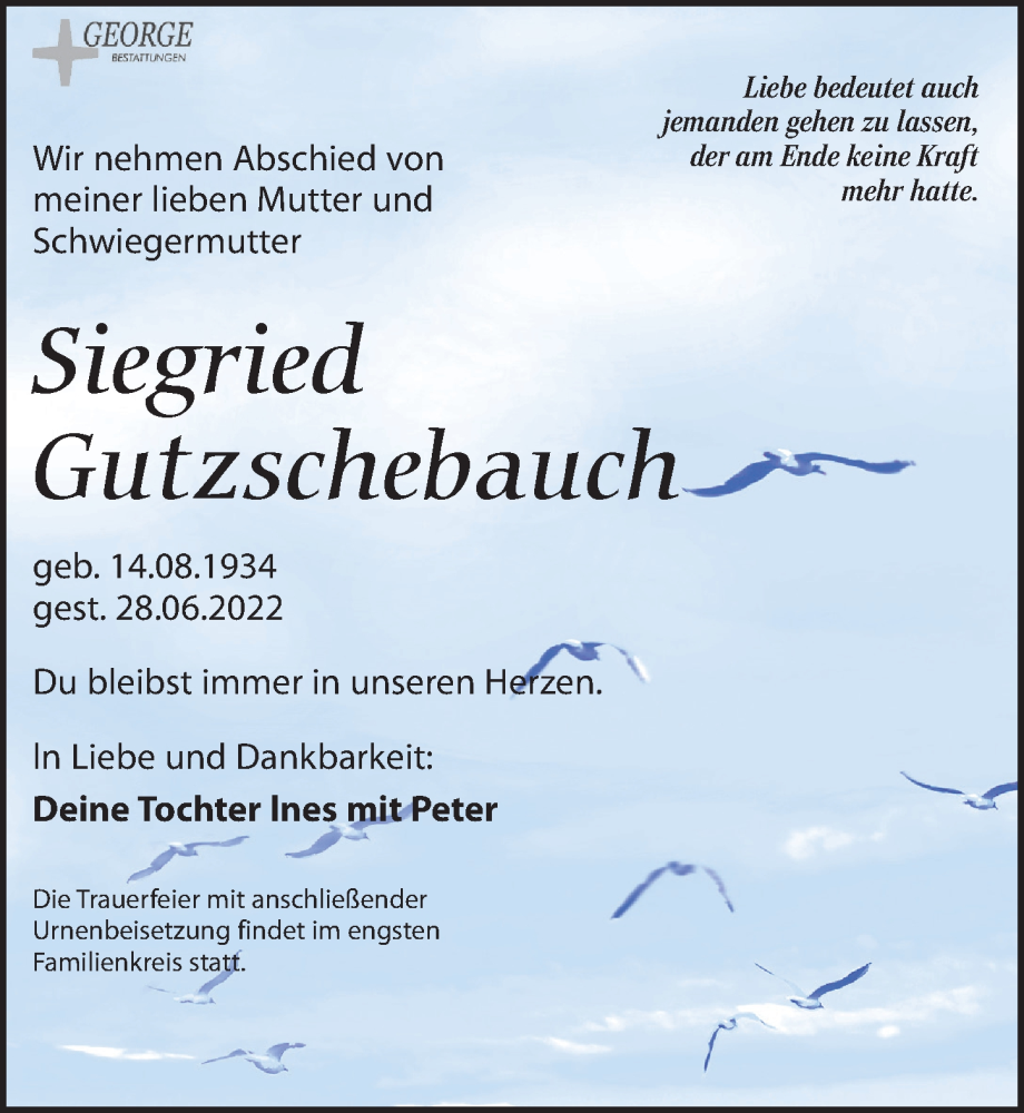  Traueranzeige für Siegried Gutzschebauch vom 02.07.2022 aus Leipziger Volkszeitung