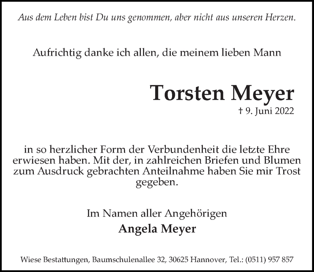  Traueranzeige für Torsten Meyer vom 16.07.2022 aus Hannoversche Allgemeine Zeitung/Neue Presse