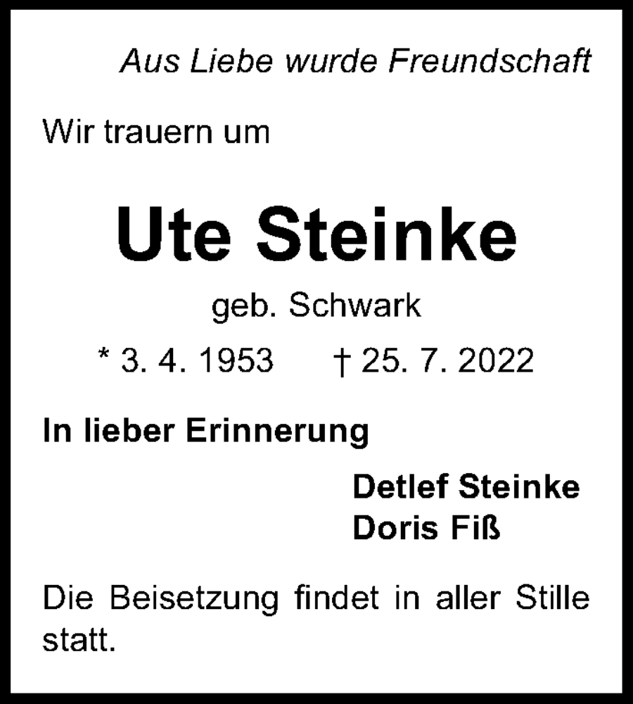  Traueranzeige für Ute Steinke vom 31.07.2022 aus Lübecker Nachrichten