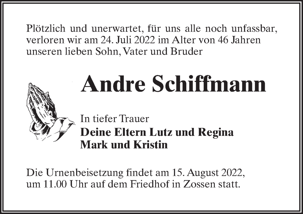  Traueranzeige für Andre Schiffmann vom 06.08.2022 aus Märkischen Allgemeine Zeitung