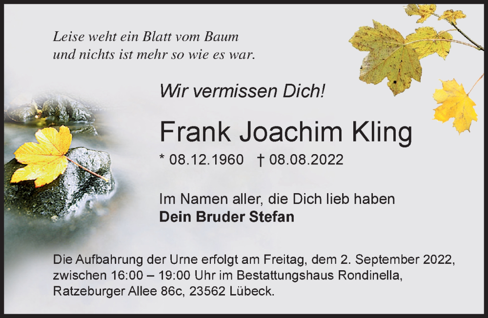  Traueranzeige für Frank Joachim Kling vom 14.08.2022 aus Lübecker Nachrichten