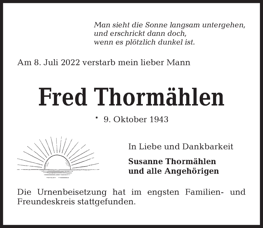  Traueranzeige für Fred Thormählen vom 06.08.2022 aus Kieler Nachrichten