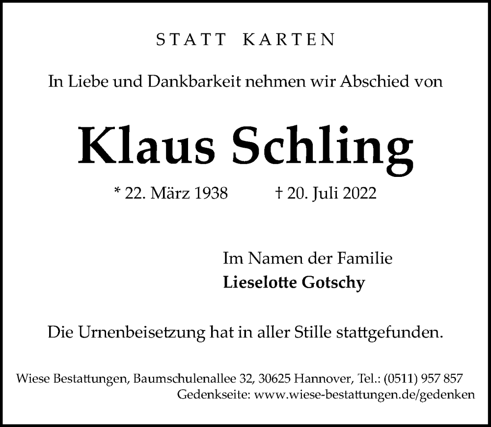  Traueranzeige für Klaus Schling vom 13.08.2022 aus Hannoversche Allgemeine Zeitung/Neue Presse