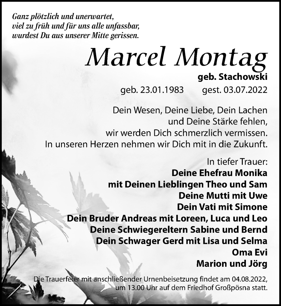  Traueranzeige für Marcel Montag vom 16.07.2022 aus Leipziger Volkszeitung