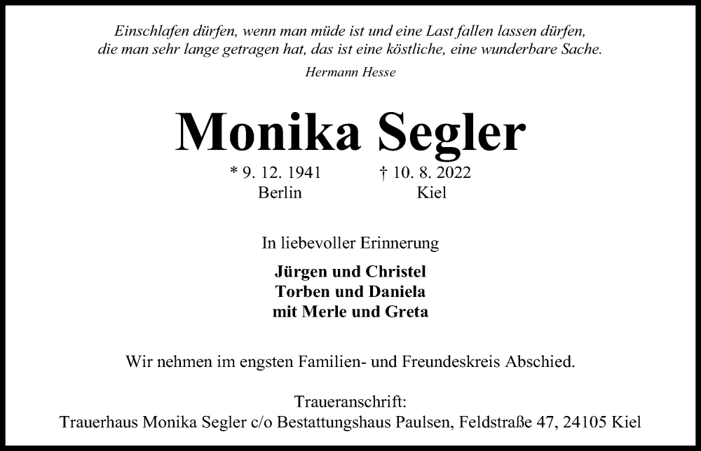  Traueranzeige für Monika Segler vom 13.08.2022 aus Kieler Nachrichten