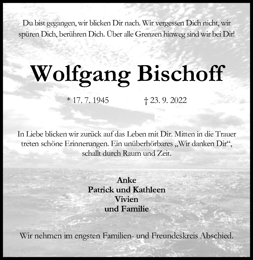  Traueranzeige für Wolfgang Bischoff vom 01.10.2022 aus Kieler Nachrichten