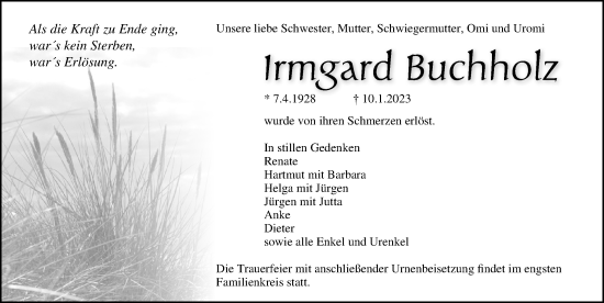 Traueranzeige von Irmgard Buchholz von Ostsee-Zeitung GmbH