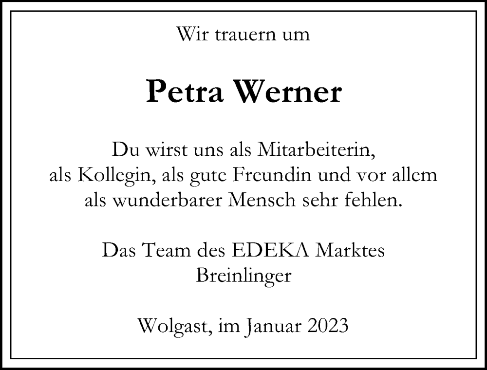  Traueranzeige für Petra Werner vom 07.01.2023 aus Ostsee-Zeitung GmbH