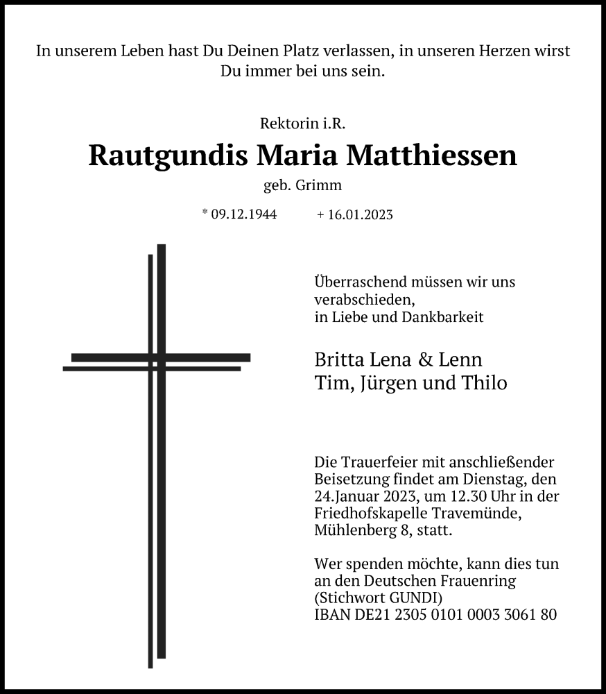  Traueranzeige für Rautgundis Maria Matthiessen vom 22.01.2023 aus Lübecker Nachrichten