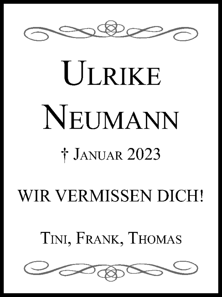  Traueranzeige für Ulrike Neumann vom 15.01.2023 aus Lübecker Nachrichten