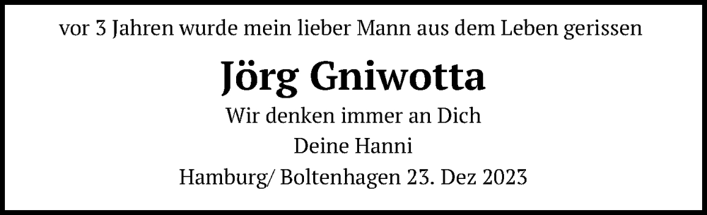  Traueranzeige für Jörg Gniwotta vom 23.12.2023 aus Ostsee-Zeitung GmbH