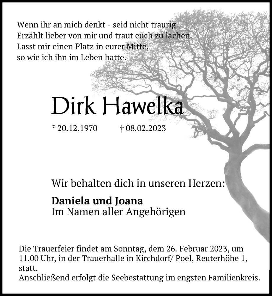  Traueranzeige für Dirk Hawelka vom 21.02.2023 aus Ostsee-Zeitung GmbH