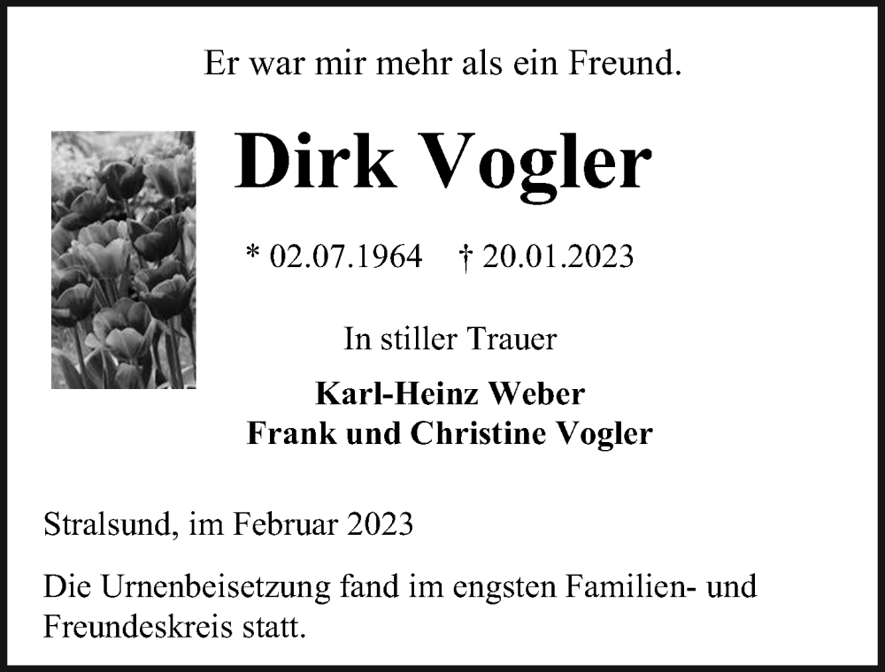  Traueranzeige für Dirk Vogler vom 11.02.2023 aus Ostsee-Zeitung GmbH