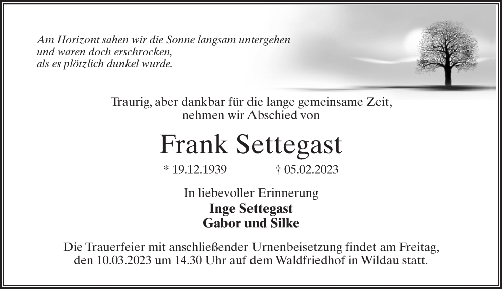  Traueranzeige für Frank Settegast vom 11.02.2023 aus Märkischen Allgemeine Zeitung