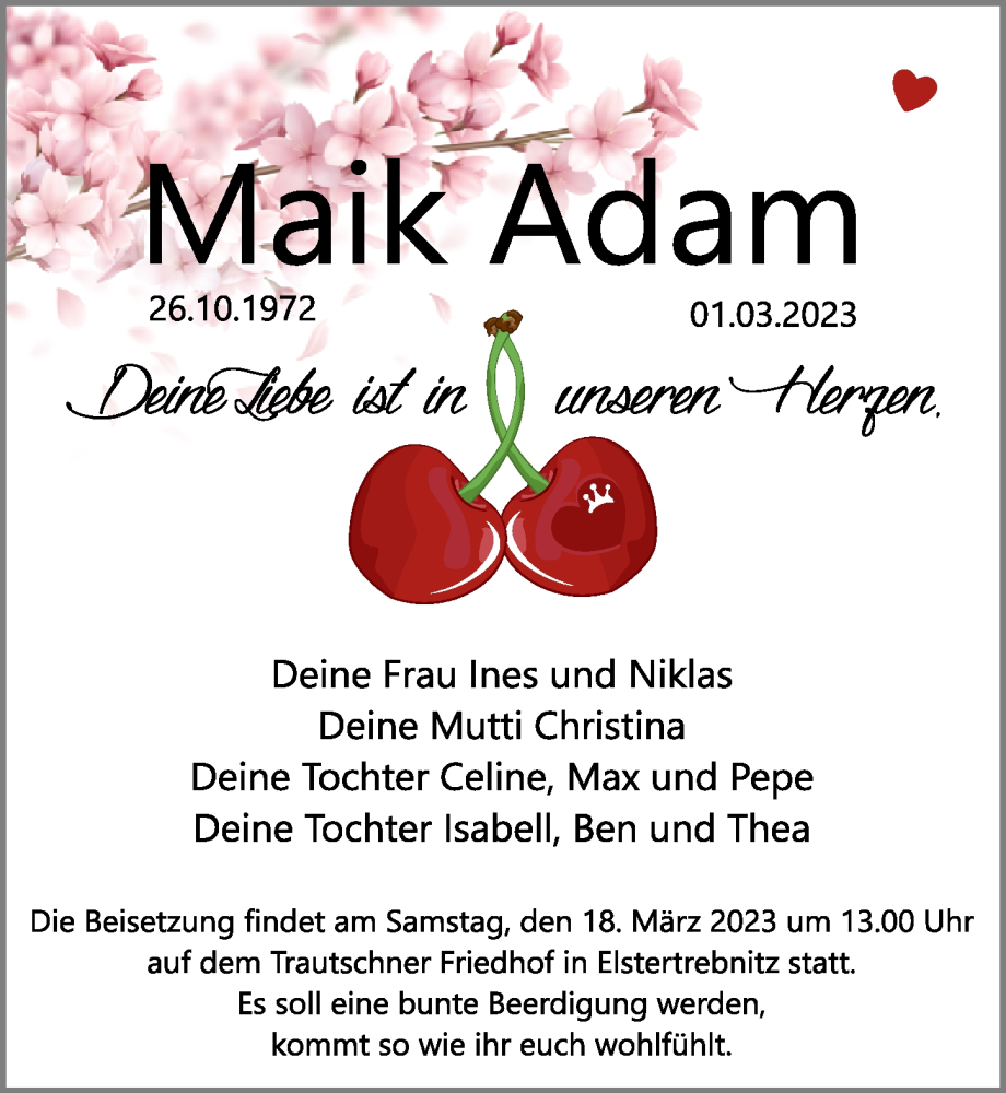  Traueranzeige für Maik Adam vom 15.03.2023 aus Leipziger Volkszeitung