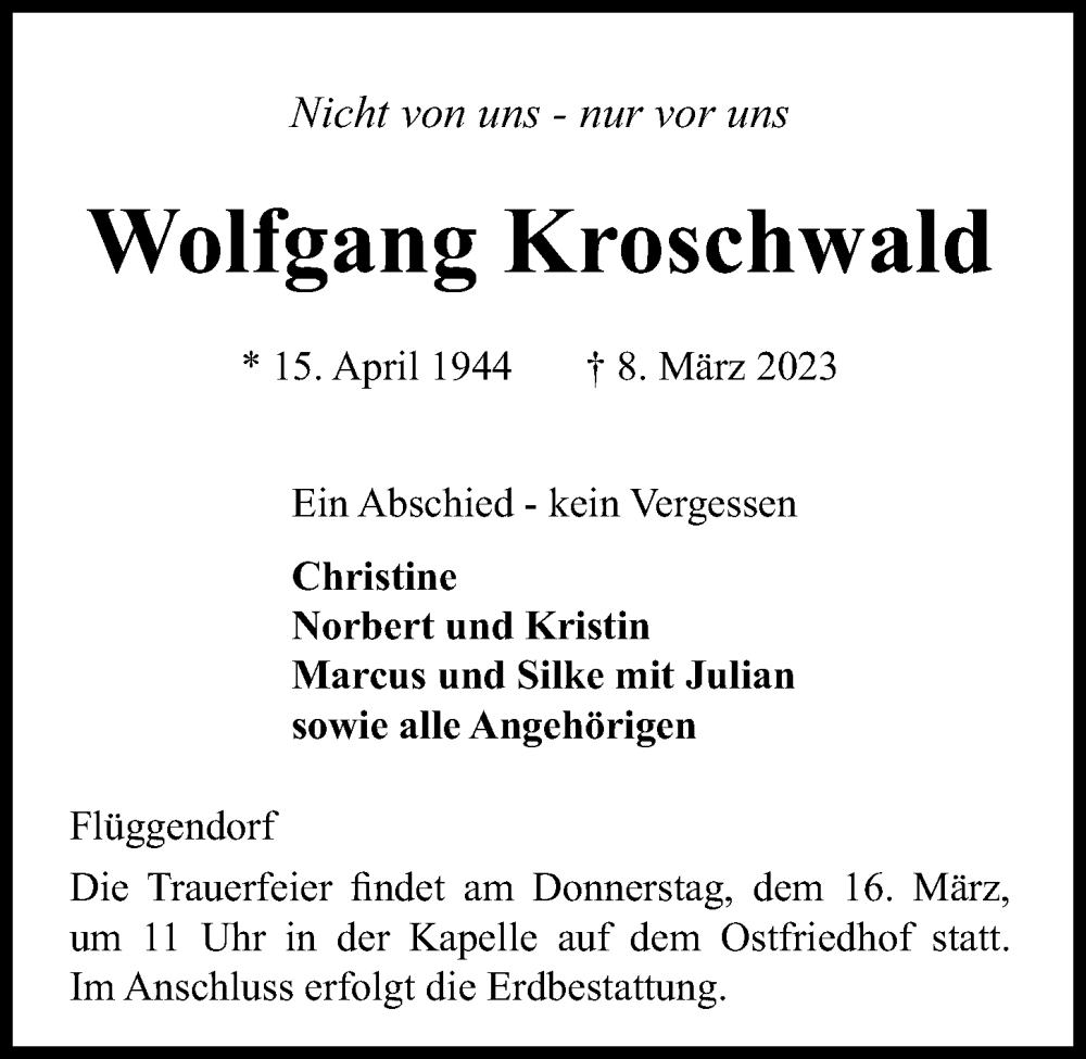  Traueranzeige für Wolfgang Kroschwald vom 11.03.2023 aus Kieler Nachrichten