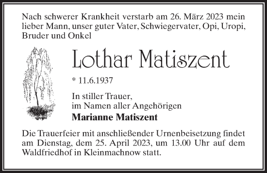 Traueranzeige von Lothar Matiszent von Märkischen Allgemeine Zeitung
