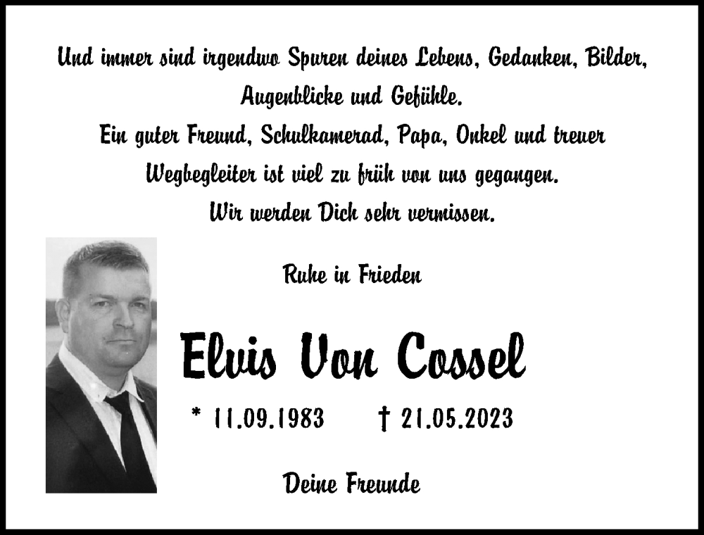  Traueranzeige für Elvis von Cossel vom 03.06.2023 aus Ostsee-Zeitung GmbH