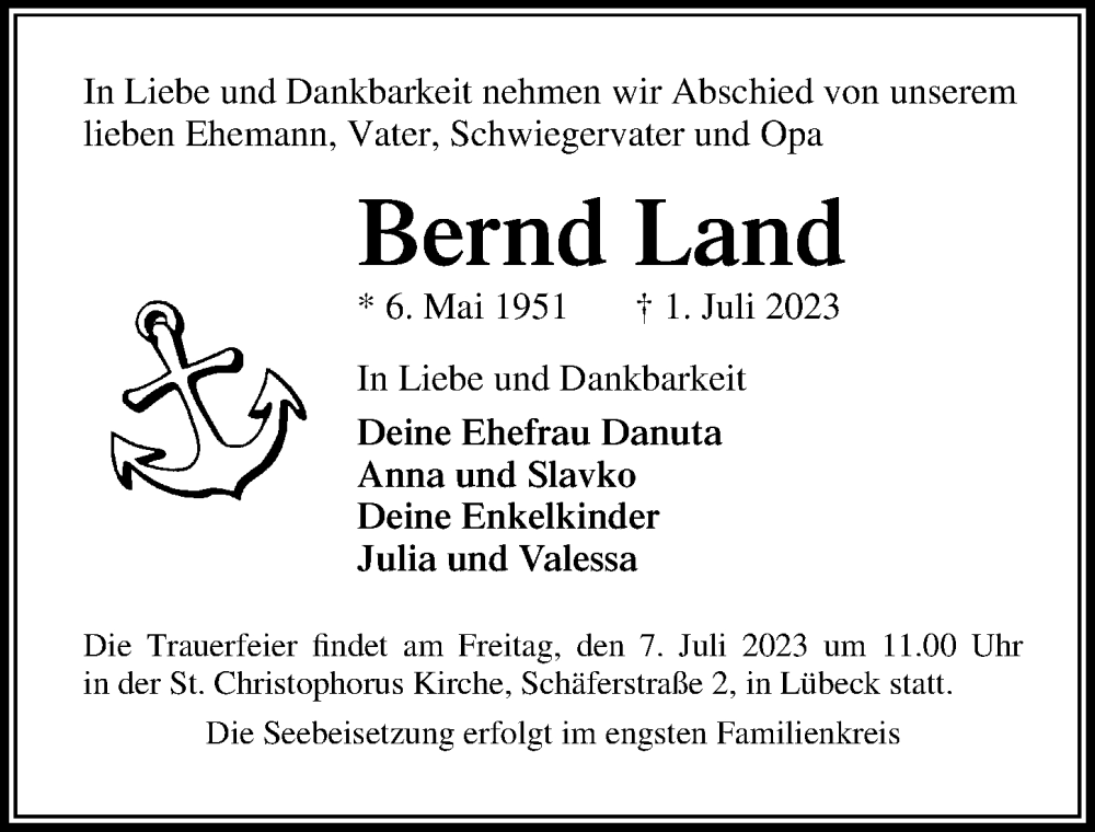  Traueranzeige für Bernd Land vom 05.07.2023 aus Lübecker Nachrichten
