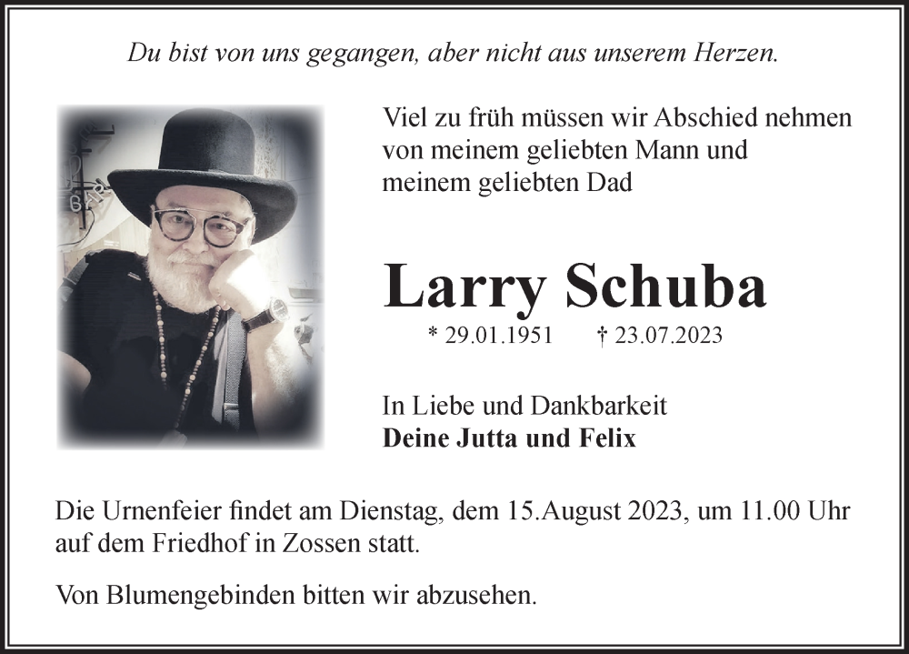 Traueranzeige für Larry Schuba vom 29.07.2023 aus Märkischen Allgemeine Zeitung
