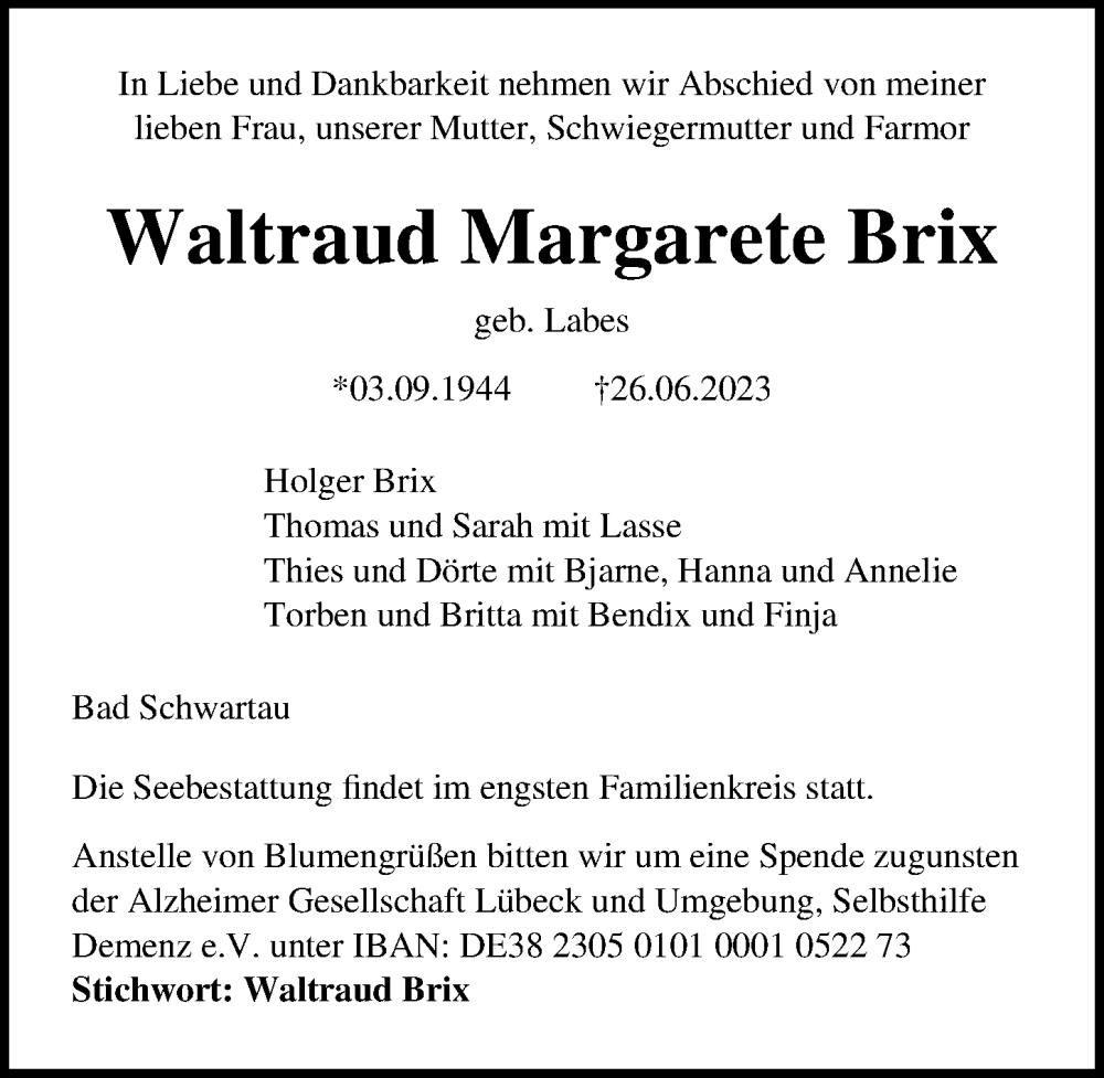  Traueranzeige für Waltraud Margarete Brix vom 02.07.2023 aus Lübecker Nachrichten
