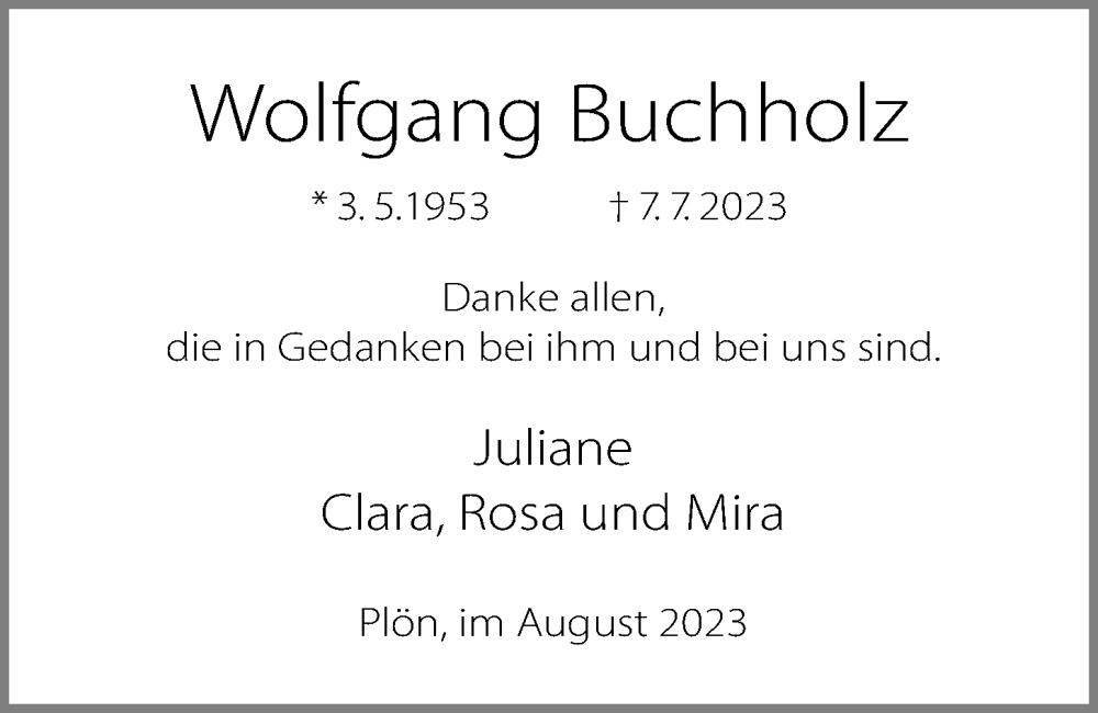  Traueranzeige für Wolfgang Buchholz vom 12.08.2023 aus Kieler Nachrichten