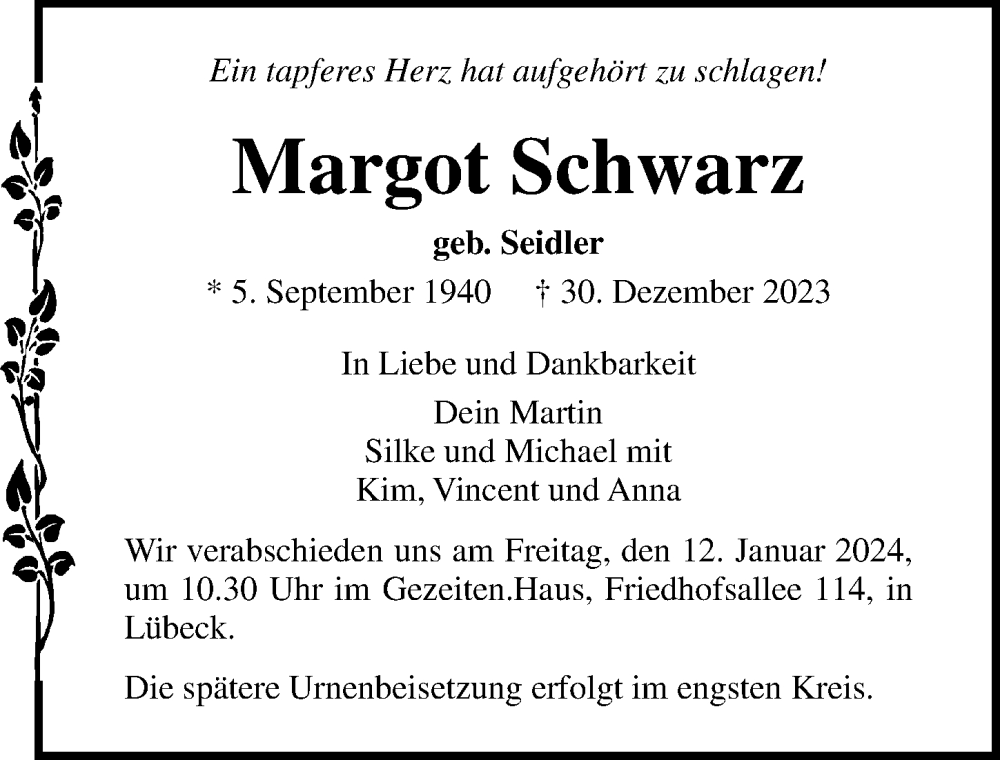  Traueranzeige für Margot Schwarz vom 07.01.2024 aus Lübecker Nachrichten