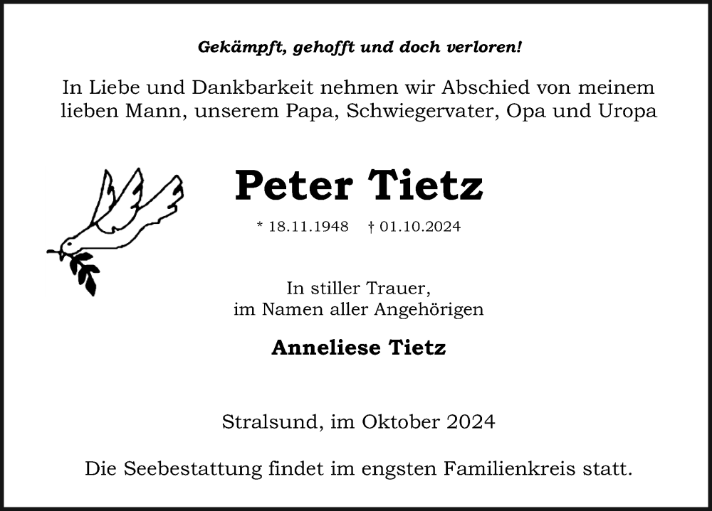  Traueranzeige für Peter Tietz vom 05.10.2024 aus Ostsee-Zeitung GmbH