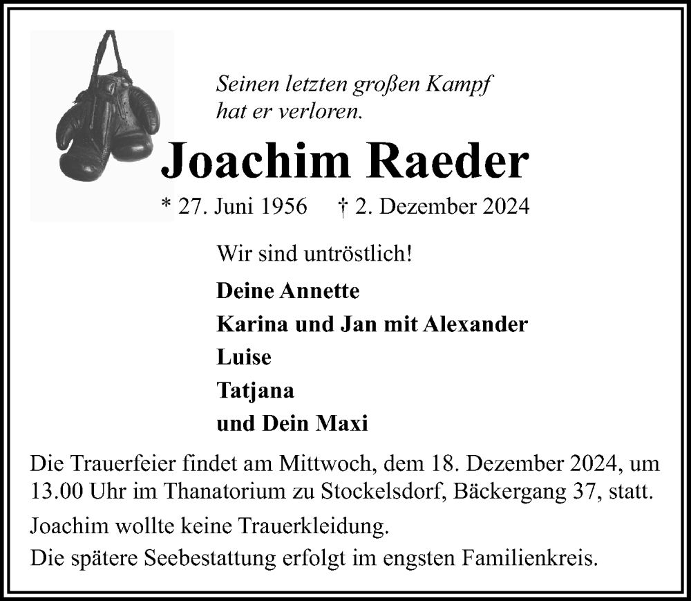  Traueranzeige für Joachim Raeder vom 08.12.2024 aus Lübecker Nachrichten