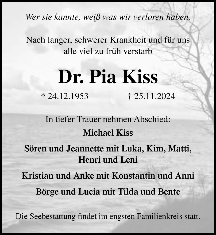  Traueranzeige für Pia Kiss vom 07.12.2024 aus Ostsee-Zeitung GmbH