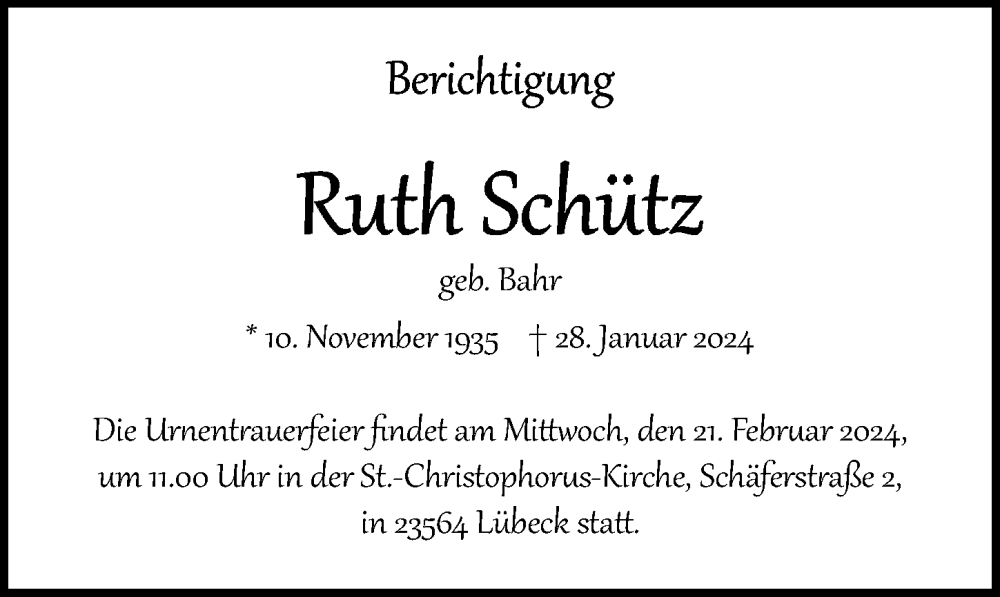  Traueranzeige für Ruth Schütz vom 18.02.2024 aus Lübecker Nachrichten