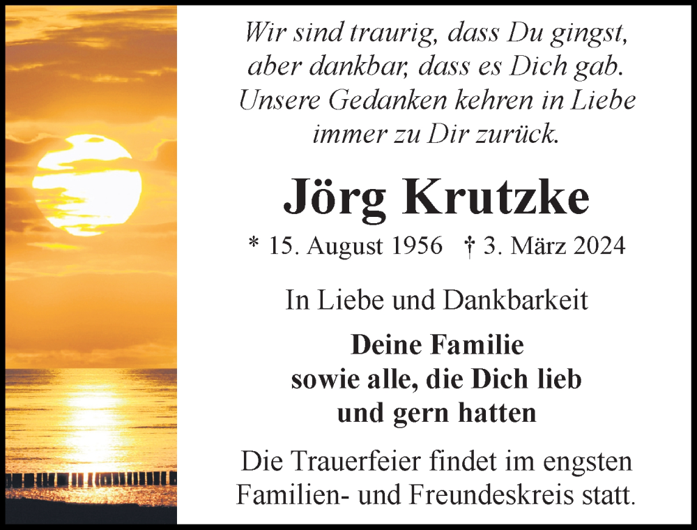  Traueranzeige für Jörg Krutzke vom 09.03.2024 aus Ostsee-Zeitung GmbH