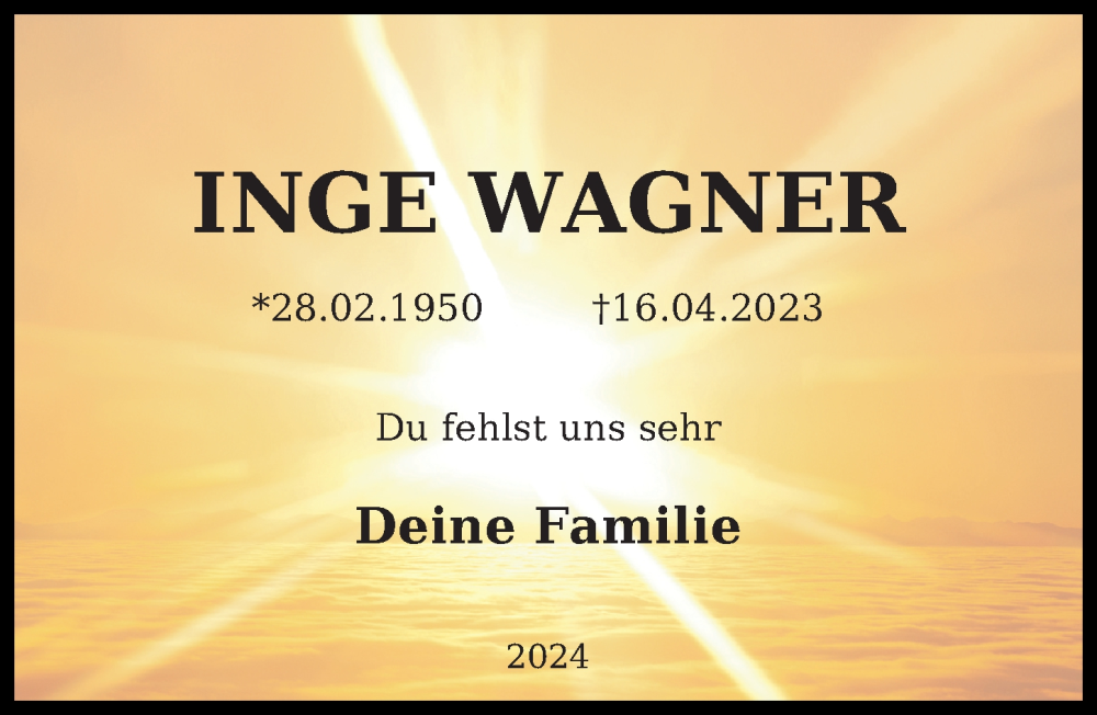  Traueranzeige für Inge Wagner vom 16.04.2024 aus Leipziger Volkszeitung