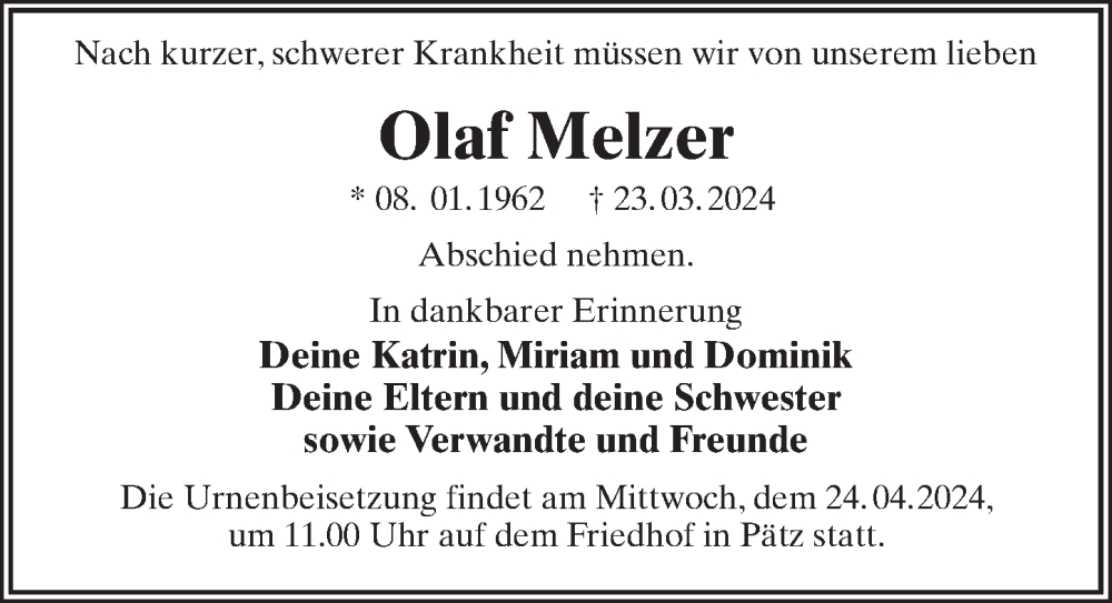  Traueranzeige für Olaf Melzer vom 13.04.2024 aus Märkischen Allgemeine Zeitung