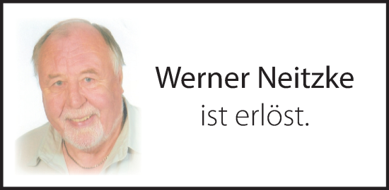 Traueranzeige von Werner Neitzke von Schaumburger Nachrichten und Schaumburger Zeitung/ Landes-Zeitung