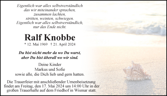 Traueranzeige von Ralf Knobbe von Ostsee-Zeitung GmbH