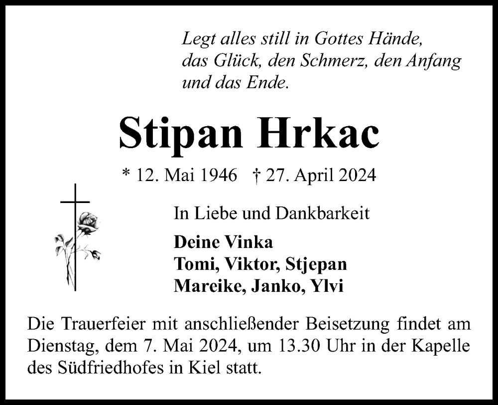  Traueranzeige für Stipan Hrkac vom 04.05.2024 aus Kieler Nachrichten
