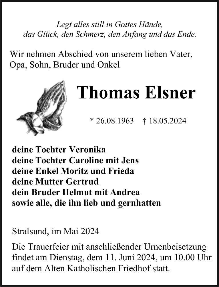  Traueranzeige für Thomas Elsner vom 25.05.2024 aus Ostsee-Zeitung GmbH