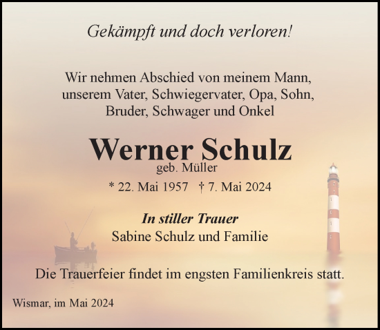 Traueranzeige von Werner Schulz von Ostsee-Zeitung GmbH