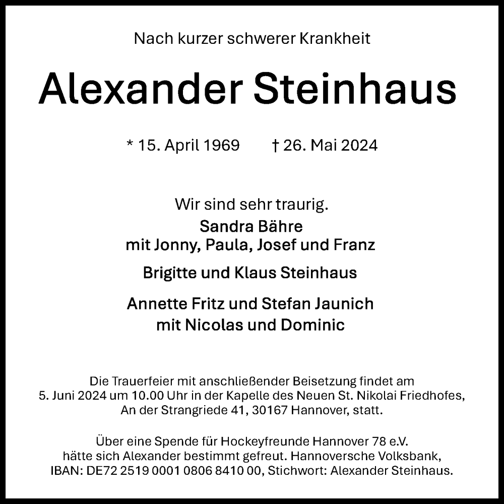  Traueranzeige für Alexander Steinhaus vom 01.06.2024 aus Hannoversche Allgemeine Zeitung/Neue Presse