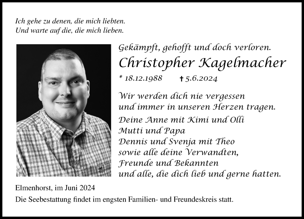  Traueranzeige für Christopher Kagelmacher vom 12.06.2024 aus Ostsee-Zeitung GmbH