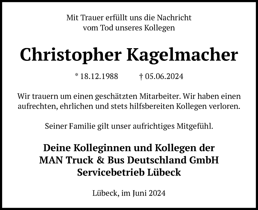  Traueranzeige für Christopher Kagelmacher vom 18.06.2024 aus Lübecker Nachrichten