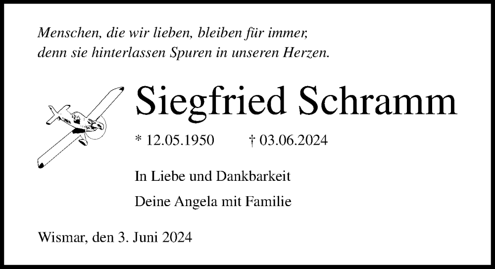  Traueranzeige für Siegfried Schramm vom 08.06.2024 aus Ostsee-Zeitung GmbH