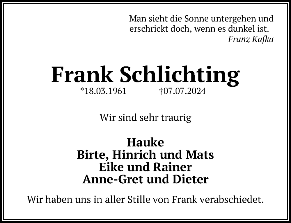  Traueranzeige für Frank Schlichting vom 20.07.2024 aus Kieler Nachrichten