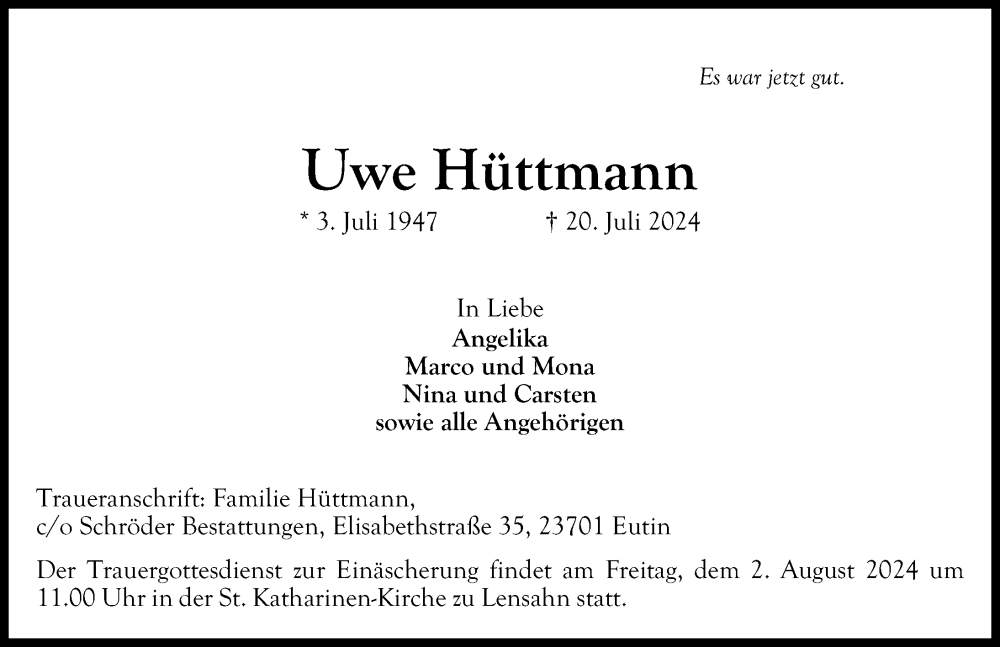  Traueranzeige für Uwe Hüttmann vom 30.07.2024 aus Lübecker Nachrichten