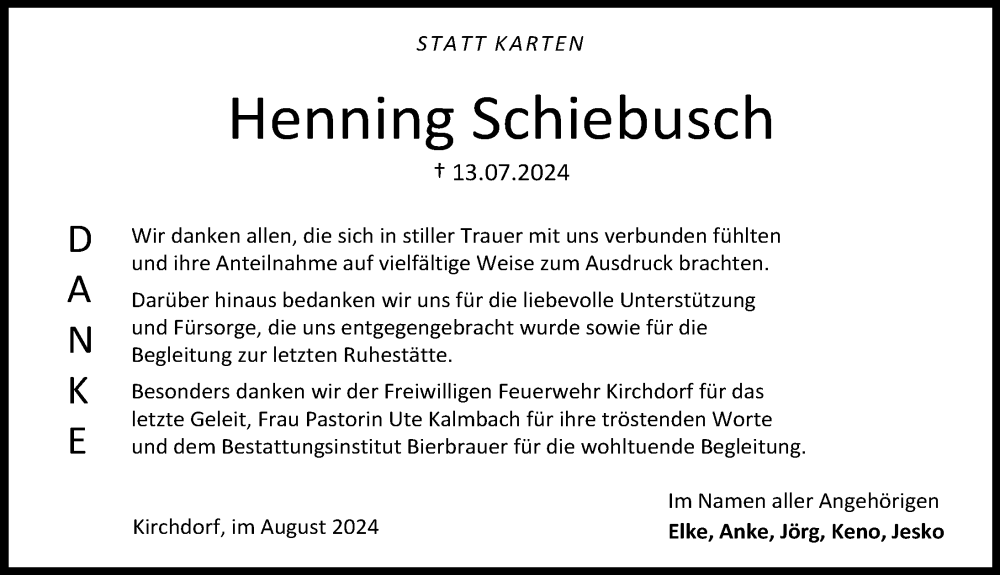  Traueranzeige für Henning Schiebusch vom 17.08.2024 aus Hannoversche Allgemeine Zeitung/Neue Presse